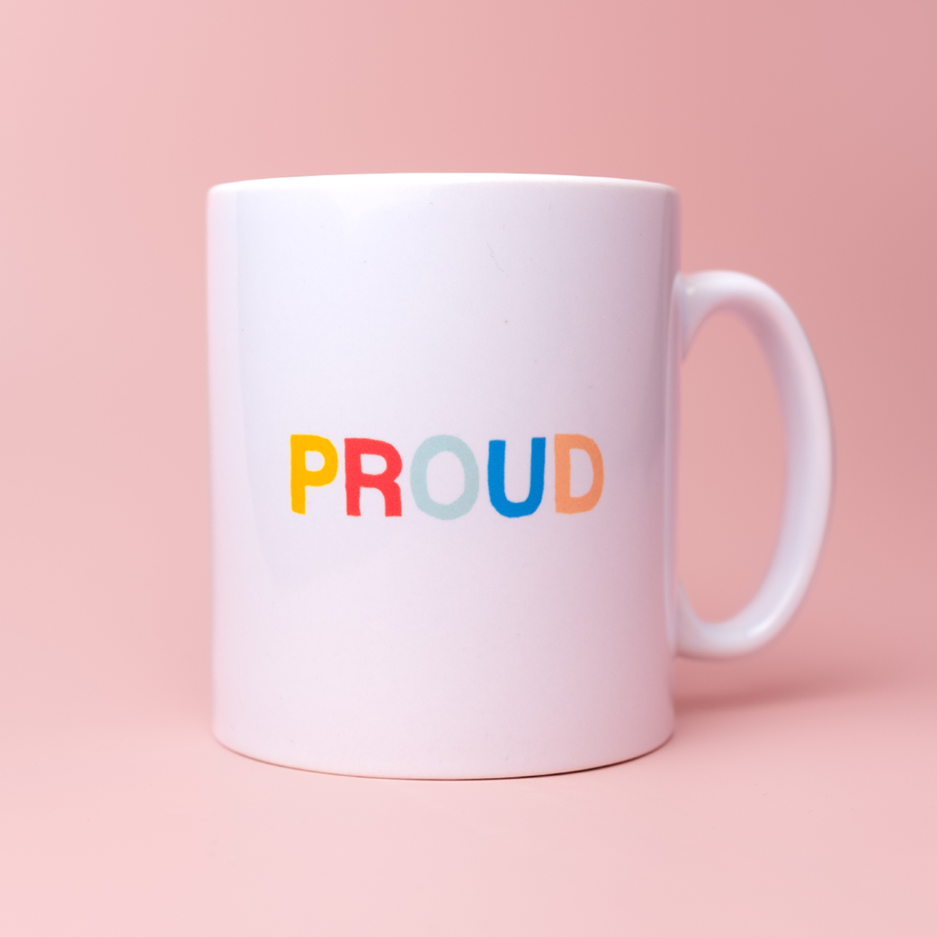 Proud Mug