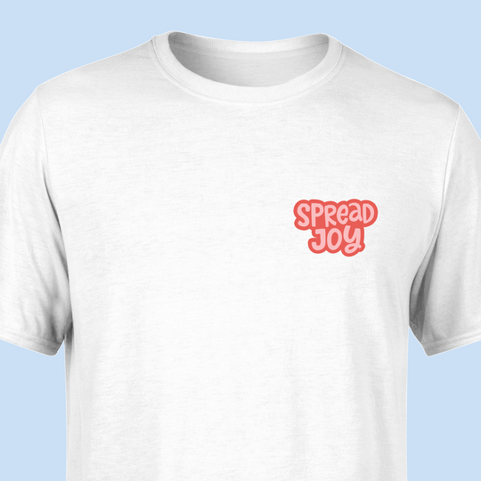 Spread Joy T-Shirt