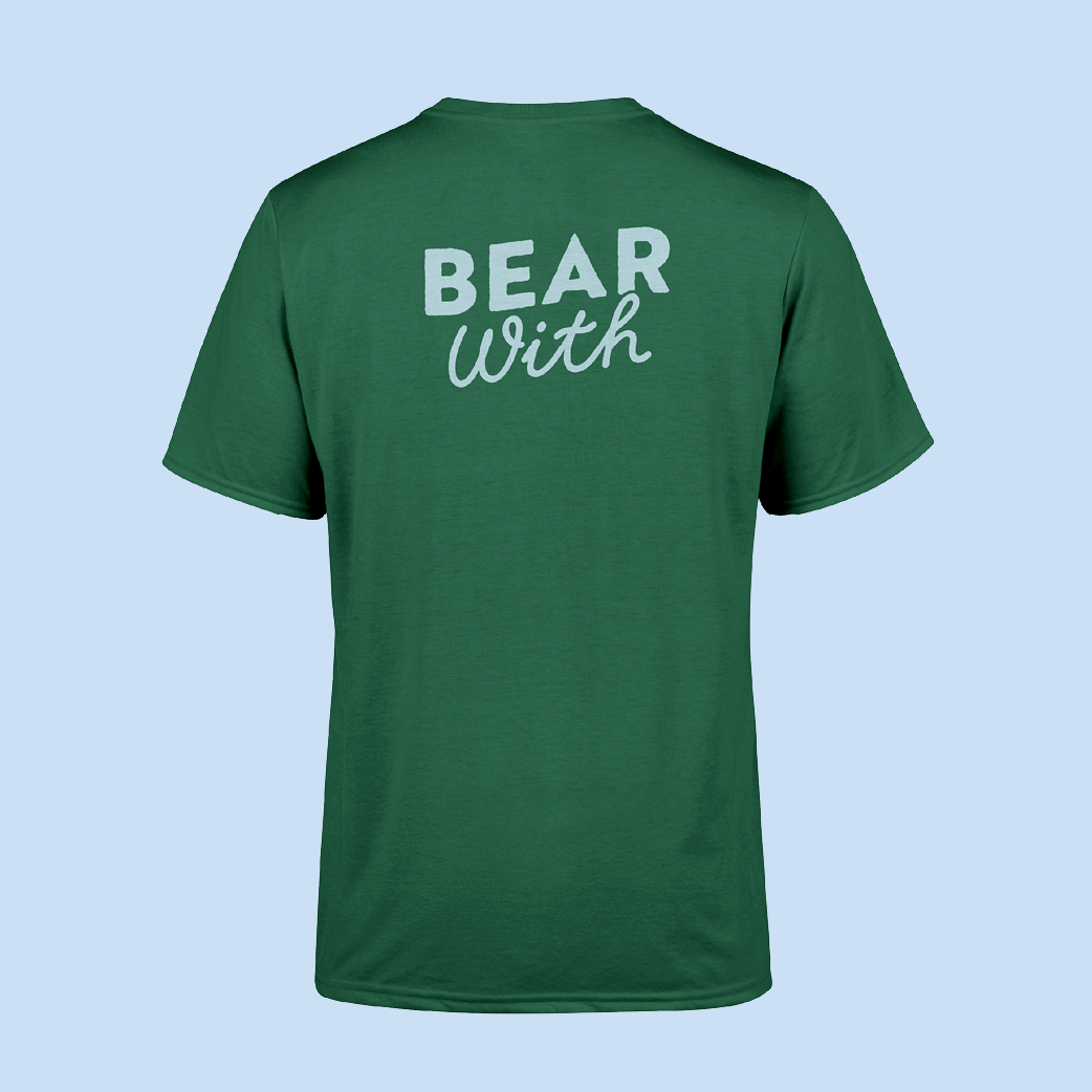 Bear With T-Shirt