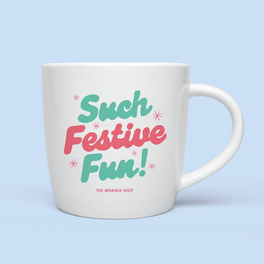 Such 'Festive' Fun - Mug