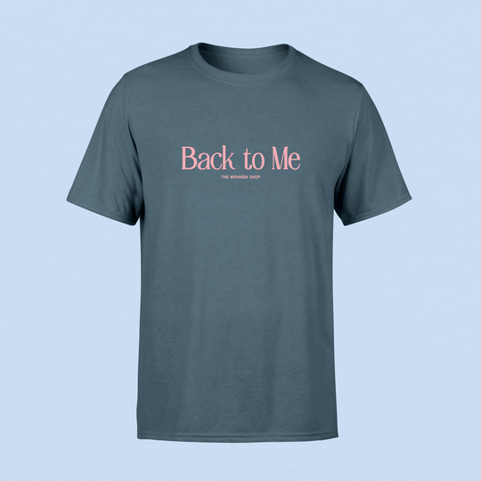 Back To Me T-shirt