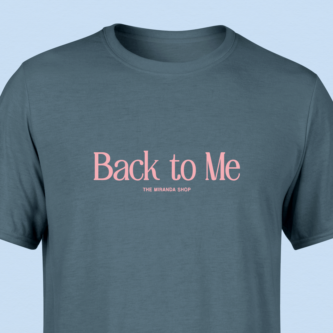 Back To Me T-shirt