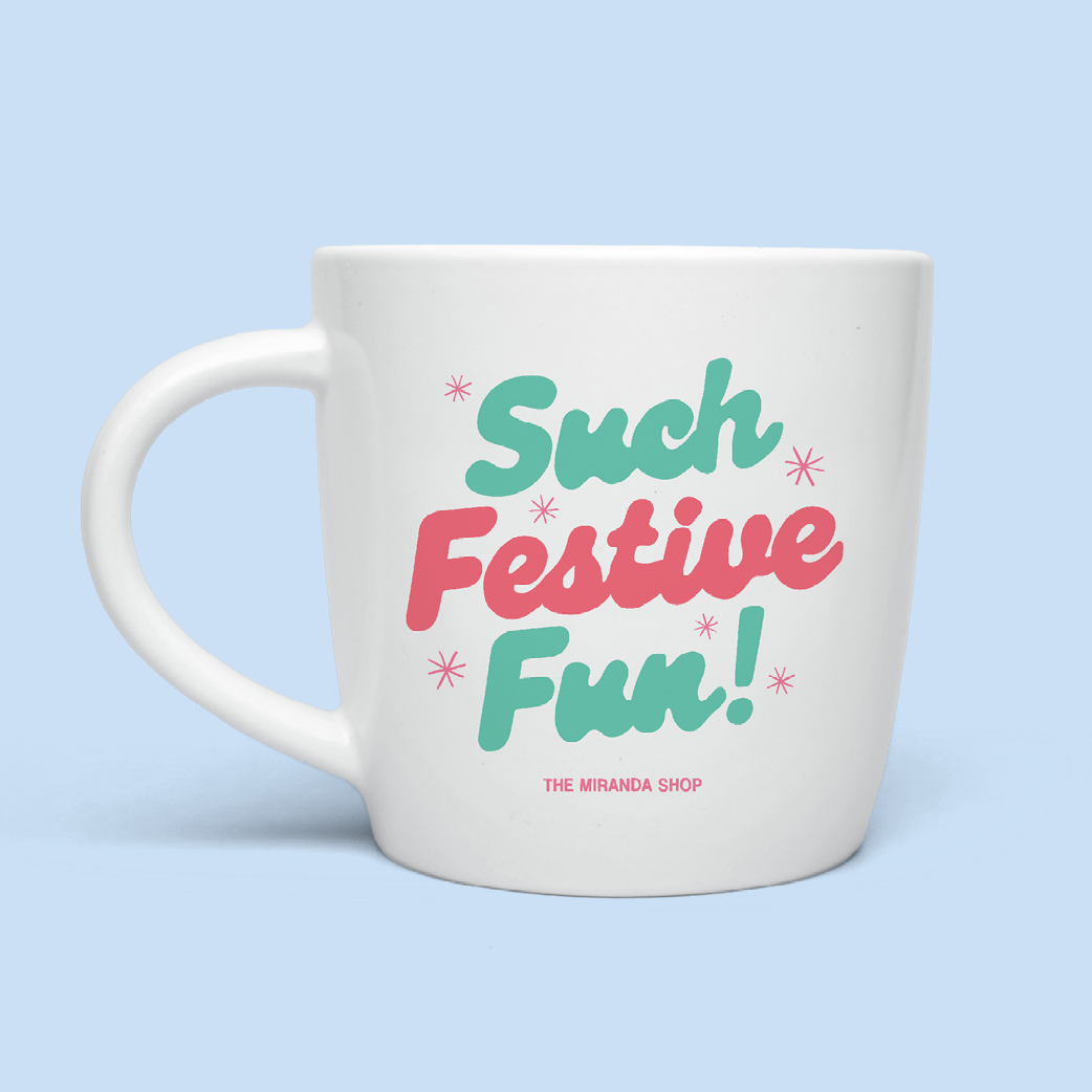 Such 'Festive' Fun - Mug