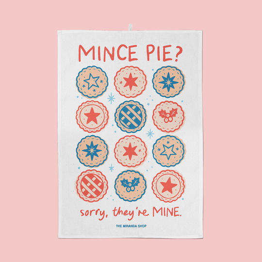 Mince Pie? Tea Towel