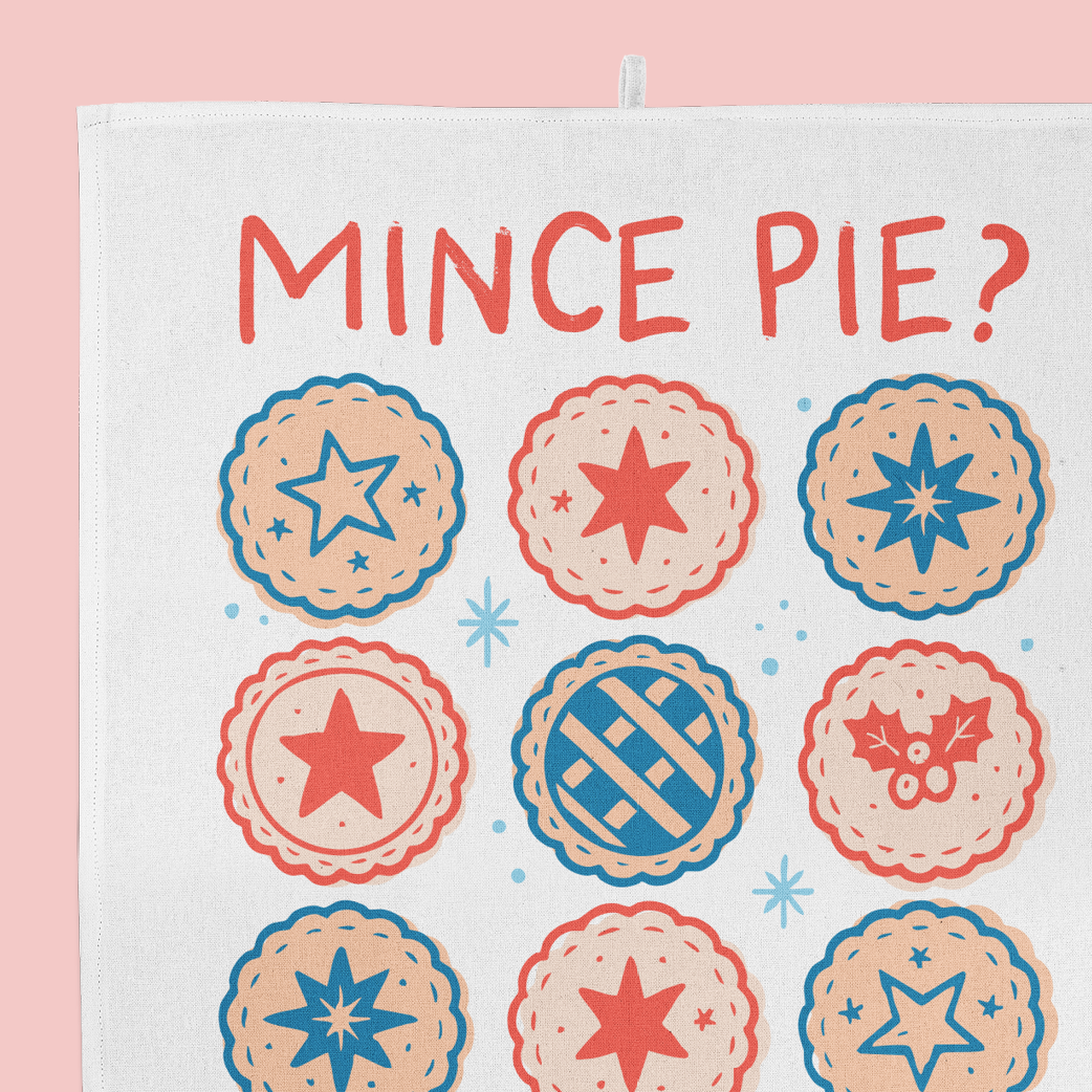 Mince Pie? Tea Towel